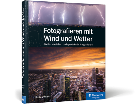 Fotografieren mit Wind und Wetter – Buch aus dem Rheinwerk-Verlag